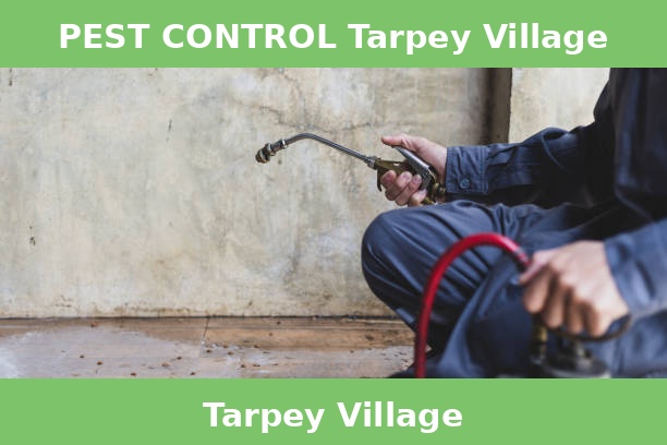PEST CONTROL Tarpey Village